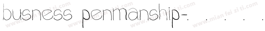 busness penmanship字体转换